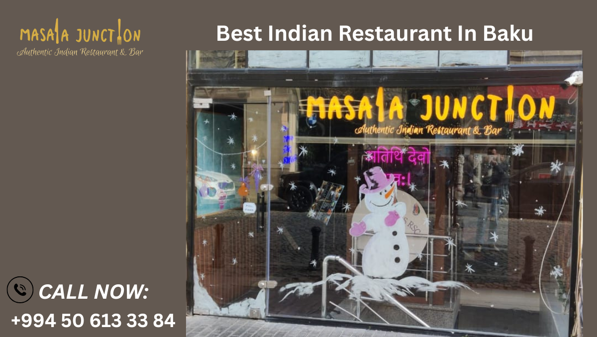 Best Indian Restaurant In Baku