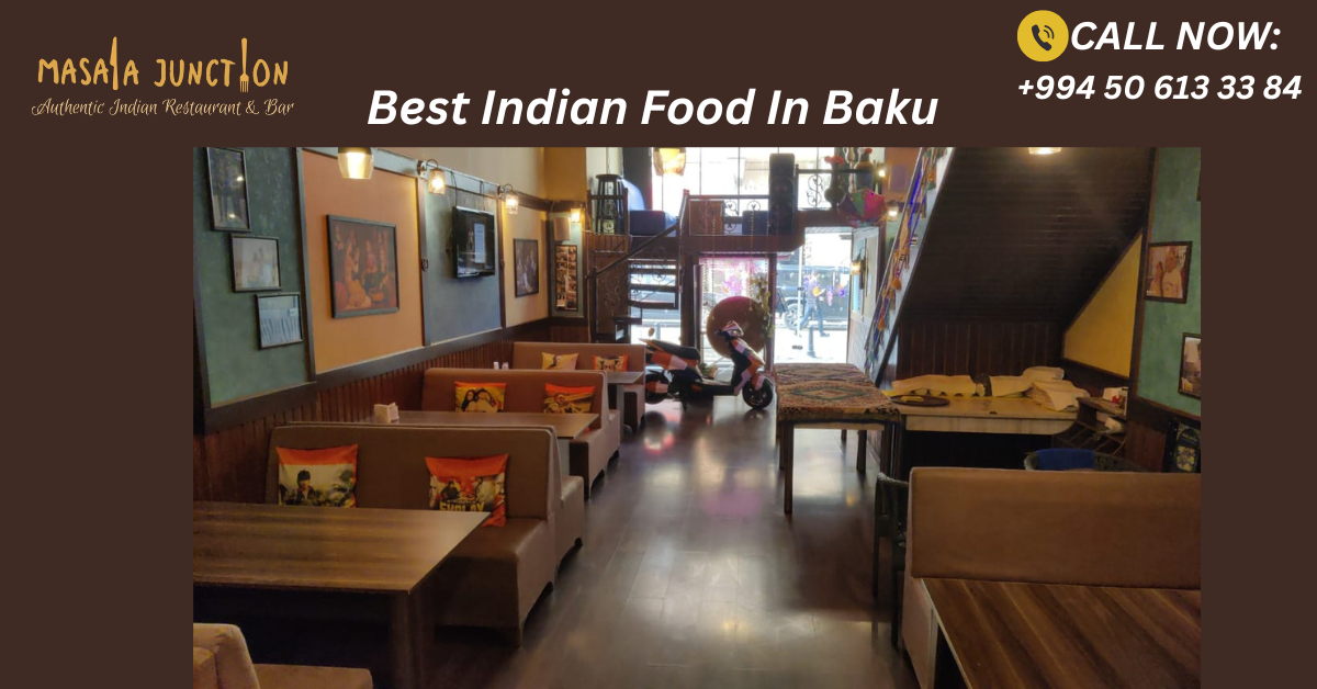 Best Indian Food In Baku