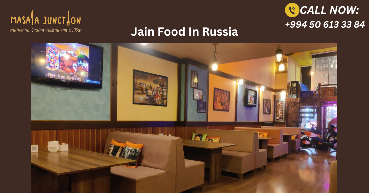 Jain Food In Russia
